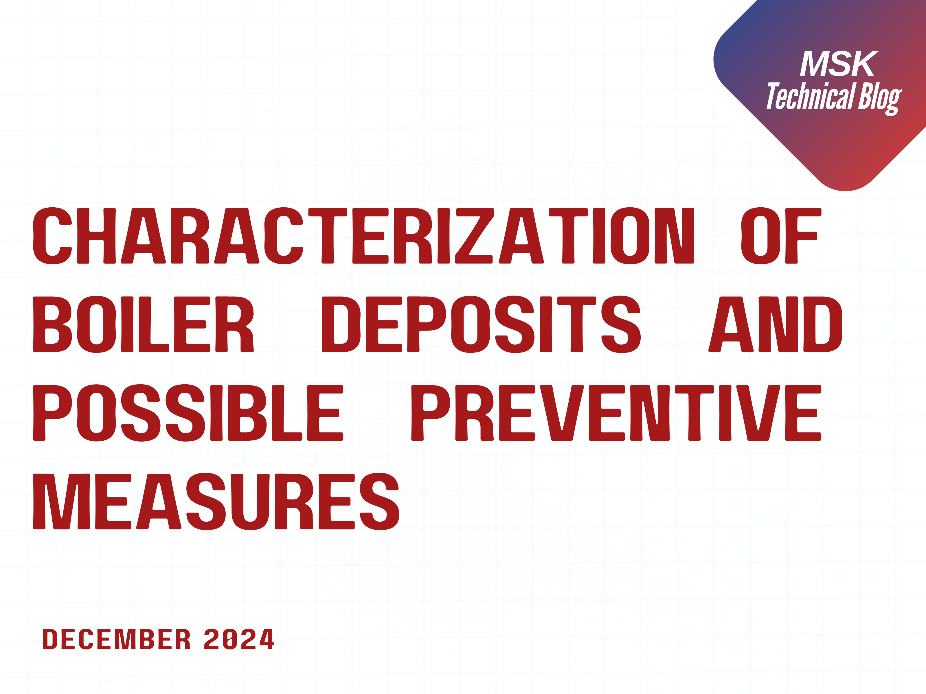 Characterization  of   Boiler   deposits   and   possible   preventive measures