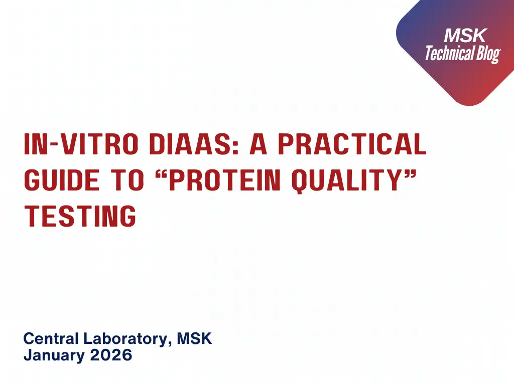 In-Vitro DIAAS: A Practical Guide to “Protein Quality” Testing 
