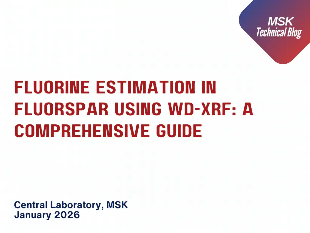 Fluorine Estimation in Fluorspar Using WD-XRF: A Comprehensive Guide